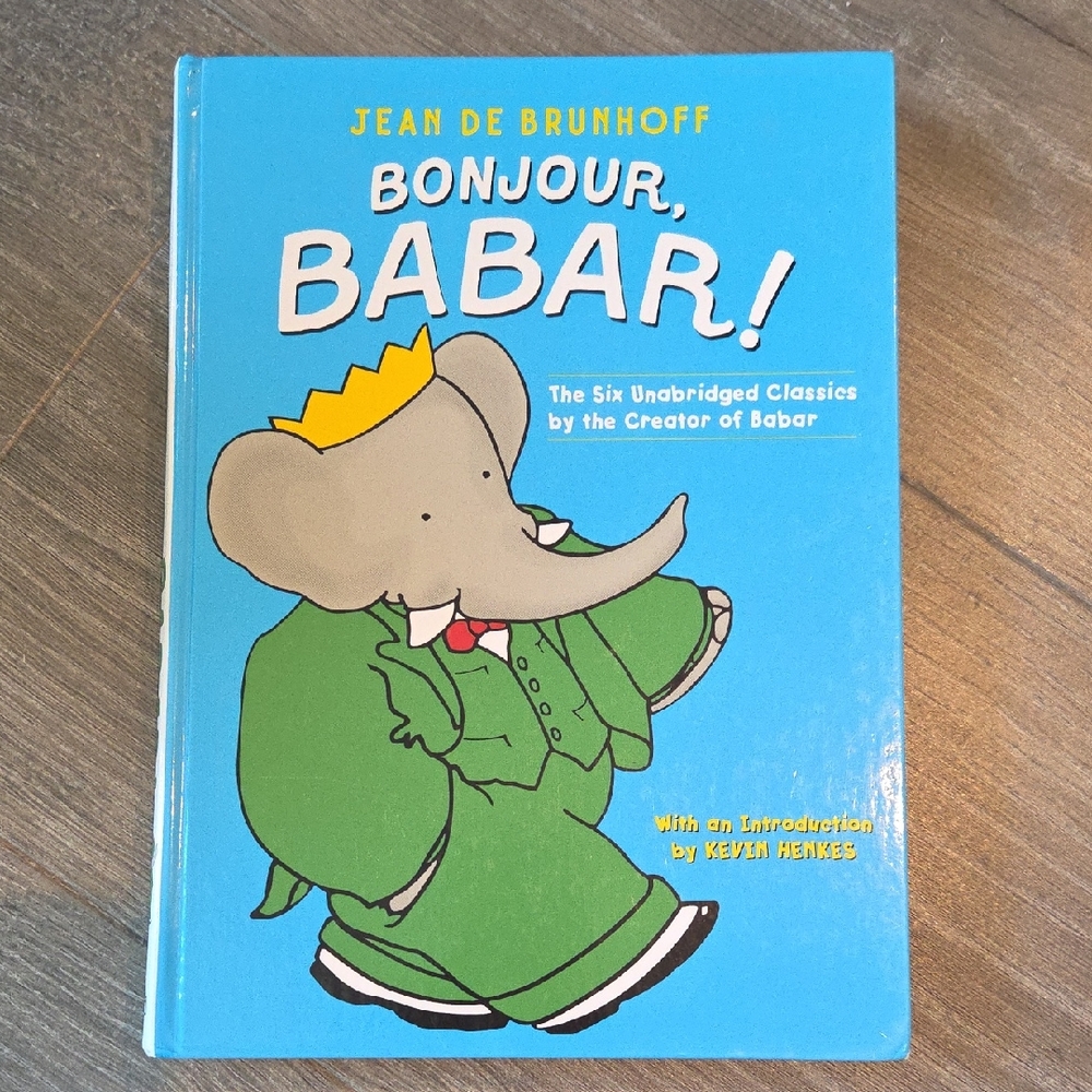 Bonjour Babar. 6 Unabridged Classics.